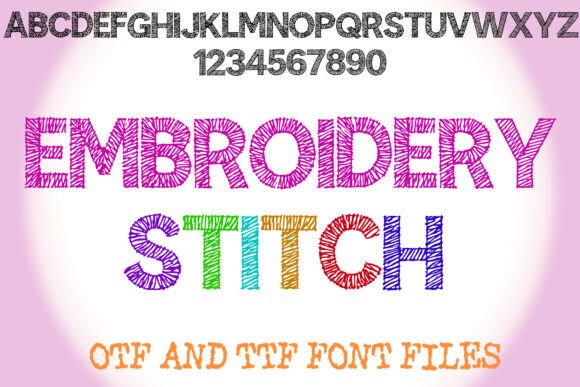 Embroidery Stitch: The Crafty Font for Digital Designs