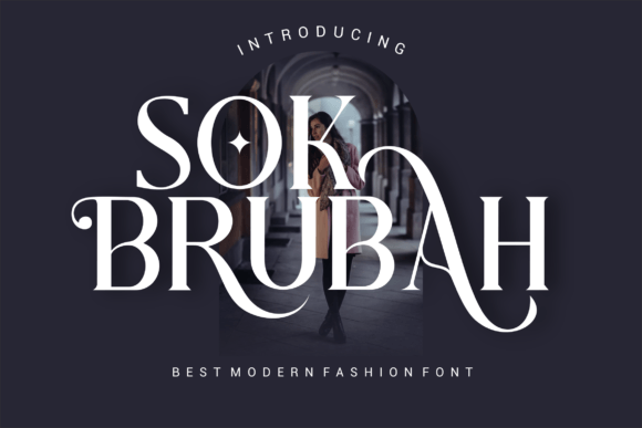 Sok Brubah: The Bold Serif Font for Modern Branding